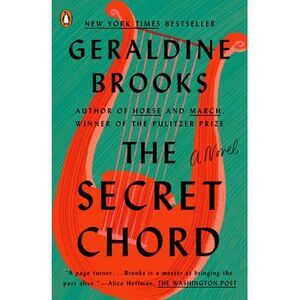 The Secret Chord -- Geraldine Brooks